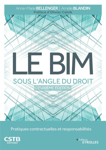 Le BIM sous l'angle du droit - Amélie Blandin - EYROLLES Le BIM sous l'angle du droit - Amélie Blandin - EYROLLES