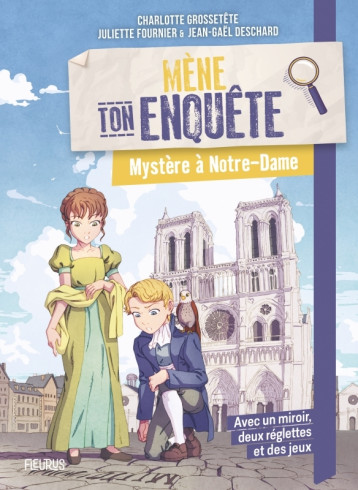 Mystère à Notre-Dame - Charlotte Grossetête - FLEURUS Mystère à Notre-Dame - Charlotte Grossetête - FLEURUS
