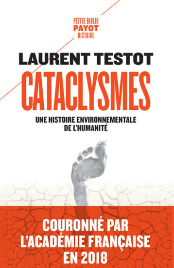 Cataclysmes - Laurent TESTOT - PAYOT Cataclysmes - Laurent TESTOT - PAYOT