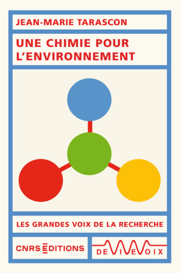 Une chimie pour l'environnement - Jean-Marie Tarascon - CNRS EDITIONS