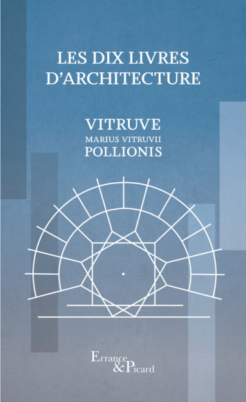 Les Dix Livres d'architecture - Vitruve - ACTES SUD Les Dix Livres d'architecture - Vitruve - ACTES SUD