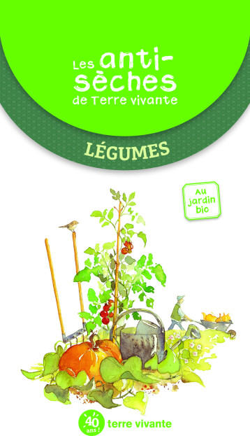 Les antisèches de Terre vivante - Ravageurs et maladies - Collectif - TERRE VIVANTE Les antisèches de Terre vivante - Ravageurs et maladies - Collectif - TERRE VIVANTE
