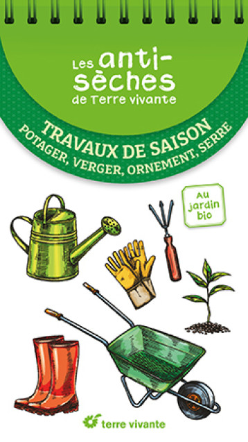 Travaux de saison - Collectif - TERRE VIVANTE Travaux de saison - Collectif - TERRE VIVANTE