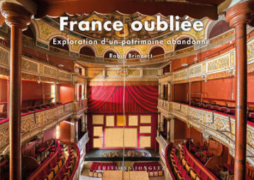 France oubliée - Robin Brinaert - JONGLEZ France oubliée - Robin Brinaert - JONGLEZ