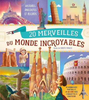 20 merveilles du monde incroyables - Giovanni Lombardi - GREMESE 20 merveilles du monde incroyables - Giovanni Lombardi - GREMESE