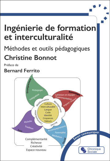 Ingénierie de formation et interculturalité - Bonnot christine - CHRONIQUE SOCIA Ingénierie de formation et interculturalité - Bonnot christine - CHRONIQUE SOCIA