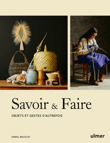 Savoir & faire - Emma Bruschi - ULMER Savoir & faire - Emma Bruschi - ULMER