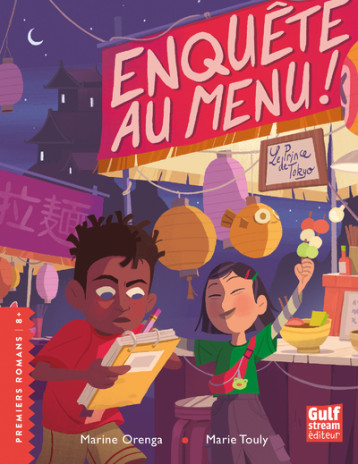 Enquête au menu ! - Le Prince de Tokyo - Marine Orenga - GULF STREAM Enquête au menu ! - Le Prince de Tokyo - Marine Orenga - GULF STREAM