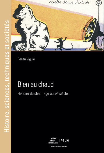 Bien au chaud - VIGUIE RENAND - ECOLE DES MINES Bien au chaud - VIGUIE RENAND - ECOLE DES MINES