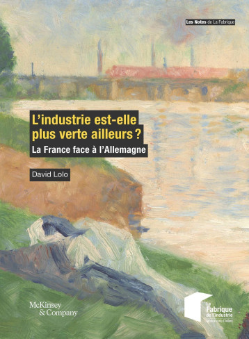 L'industrie est-elle plus verte ailleurs ? - David Lolo - ECOLE DES MINES L'industrie est-elle plus verte ailleurs ? - David Lolo - ECOLE DES MINES