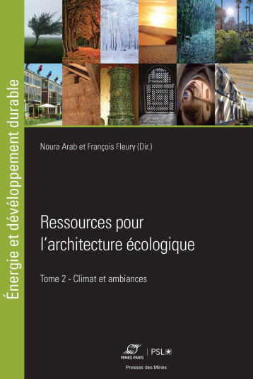 Ressources pour l'architecture écologique - François Fleury - ECOLE DES MINES Ressources pour l'architecture écologique - François Fleury - ECOLE DES MINES