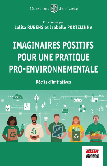 Imaginaires positifs pour une pratique pro-environnementale - Lolita RUBENS - EMS GEODIF Imaginaires positifs pour une pratique pro-environnementale - Lolita RUBENS - EMS GEODIF