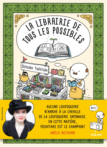 La librairie de tous les possibles - Shinsuke Yoshitake - MILAN La librairie de tous les possibles - Shinsuke Yoshitake - MILAN