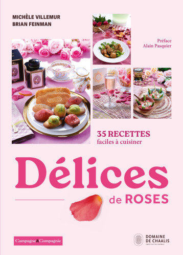 Délices de roses - Brian Feinmann - FRANCE AGRICOLE Délices de roses - Brian Feinmann - FRANCE AGRICOLE