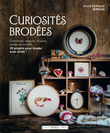 Curiosités brodées - Julie RENOUX - MARABOUT Curiosités brodées - Julie RENOUX - MARABOUT