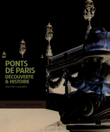 Ponts de Paris - Jean-Marc Larbodiere - CHARLES MASSIN Ponts de Paris - Jean-Marc Larbodiere - CHARLES MASSIN