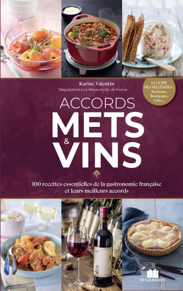 Accords mets & vins - Karine Valentin - CHARLES MASSIN Accords mets & vins - Karine Valentin - CHARLES MASSIN