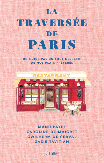 La Traversée de Paris - Manu Payet - LATTES La Traversée de Paris - Manu Payet - LATTES