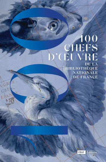 100 chefs d'oeuvre de la Bibliothèque Nationale de France - Gennaro Toscana - BNF 100 chefs d'oeuvre de la Bibliothèque Nationale de France - Gennaro Toscana - BNF