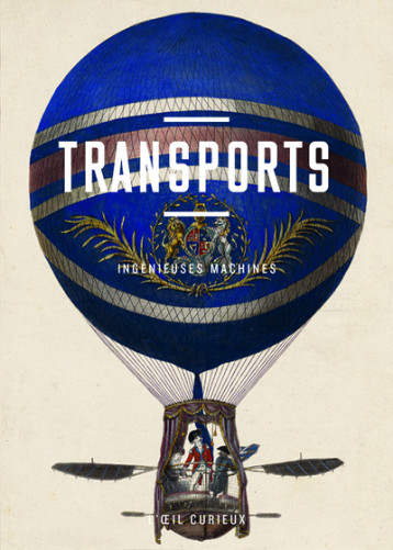 Transports - Ingénieuses machines - Chloé Perrot - BNF Transports - Ingénieuses machines - Chloé Perrot - BNF