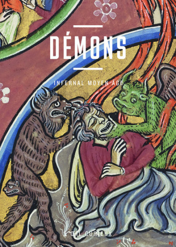 Démons - Infernal Moyen Äge - Sabine Maffre - BNF Démons - Infernal Moyen Äge - Sabine Maffre - BNF