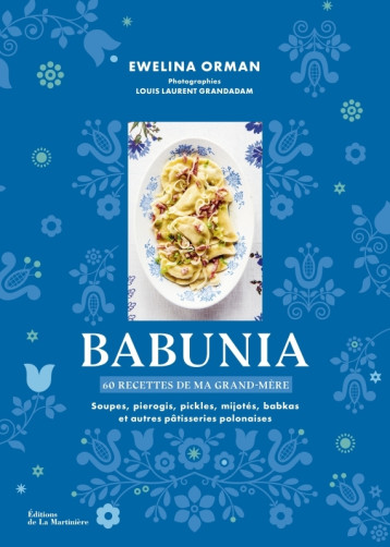 Babunia - Ewelina Orman - MARTINIERE BL Babunia - Ewelina Orman - MARTINIERE BL