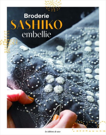 Broderie Sashiko embellie - Nami Horikawa - DE SAXE Broderie Sashiko embellie - Nami Horikawa - DE SAXE