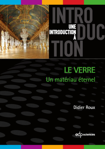 Le verre -  Roux didier - EDP SCIENCES