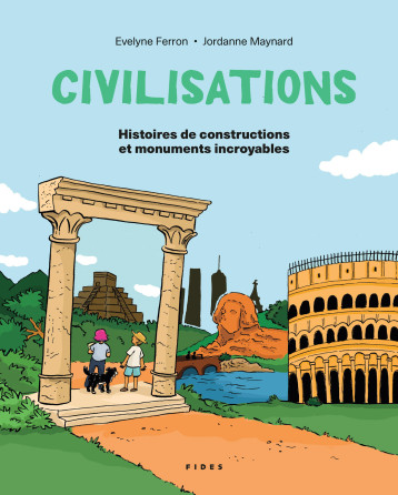 Civilisations - Evelyne Ferron - FIDES Civilisations - Evelyne Ferron - FIDES