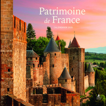 Patrimoine de France - Calendrier 2025 - Collectif - PLACE VICTOIRES Patrimoine de France - Calendrier 2025 - Collectif - PLACE VICTOIRES