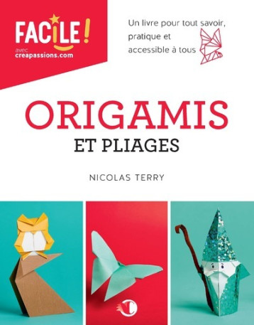 Origamis et pliages - Nicolas Terry - CREAPASSIONSCOM Origamis et pliages - Nicolas Terry - CREAPASSIONSCOM