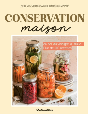Conservation maison - COLLECTIF - RUSTICA