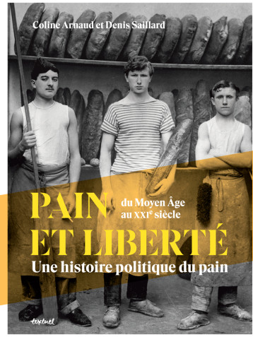 Pain et liberté - Coline Arnaud - TEXTUEL