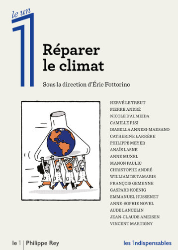 Réparer le climat - Éric Fottorino - REY Réparer le climat - Éric Fottorino - REY