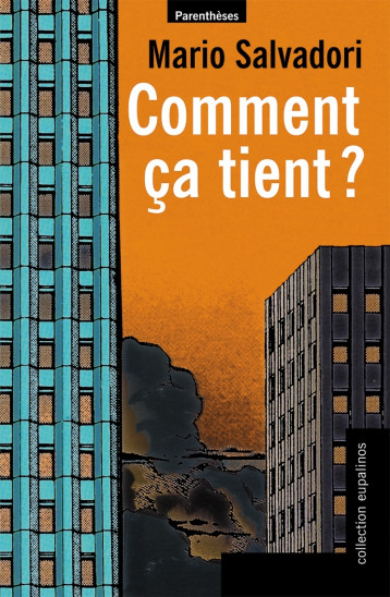 COMMENT CA TIENT ? - Mario SALVADORI - PARENTHESES COMMENT CA TIENT ? - Mario SALVADORI - PARENTHESES