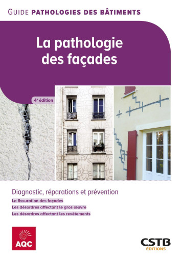 La pathologie des façades - THOMAS JEAN-LUC - CSTB La pathologie des façades - THOMAS JEAN-LUC - CSTB