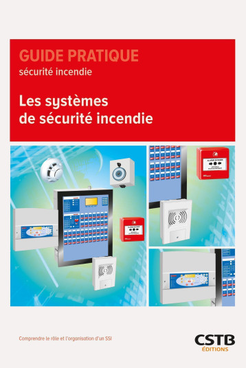 Les systèmes de sécurité incendie - CSD et Associés - CSTB Les systèmes de sécurité incendie - CSD et Associés - CSTB