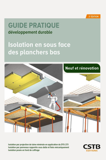 Isolation en sous face des planchers bas - El Hafiane Cherkaoui - CSTB Isolation en sous face des planchers bas - El Hafiane Cherkaoui - CSTB
