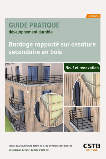 Bardage rapporté sur ossature secondaire en bois - Mattis Bardiot - CSTB Bardage rapporté sur ossature secondaire en bois - Mattis Bardiot - CSTB