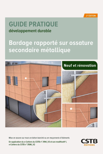 Bardage rapporté sur ossature secondaire métallique - Mattis Bardiot - CSTB Bardage rapporté sur ossature secondaire métallique - Mattis Bardiot - CSTB