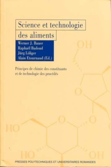 Science et technologie des aliments - Alain Etournaud - PU POLYTECHNIQU Science et technologie des aliments - Alain Etournaud - PU POLYTECHNIQU