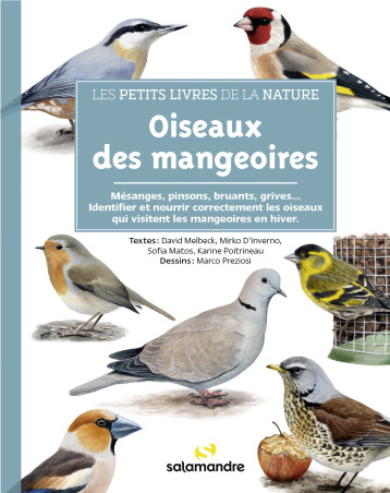 Les petits livres de la nature - Oiseaux des mangeoires - David MELBECK - LA SALAMANDRE Les petits livres de la nature - Oiseaux des mangeoires - David MELBECK - LA SALAMANDRE