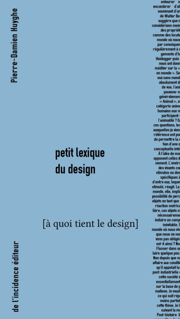 Petit lexique pour le design - Pierre-Damien Huyghe - DE L INCIDENCE Petit lexique pour le design - Pierre-Damien Huyghe - DE L INCIDENCE