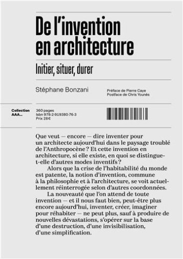 De l'invention en architecture - initier, situer, durer - BONZANI STEPHANE - 205 De l'invention en architecture - initier, situer, durer - BONZANI STEPHANE - 205