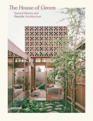 The House of green - Gestalten - DGV The House of green - Gestalten - DGV