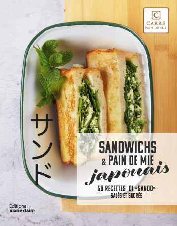 Sandwichs & pain de mie japonais - XXX - MARIE-CLAIRE Sandwichs & pain de mie japonais - XXX - MARIE-CLAIRE