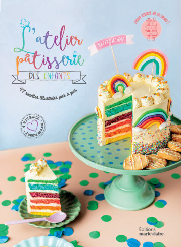 L'atelier pâtisserie des enfants - Lili & Clo - MARIE-CLAIRE L'atelier pâtisserie des enfants - Lili & Clo - MARIE-CLAIRE