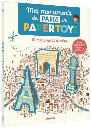 Mes monuments de Paris en Papertoys (édition 2022) - Rozenn BOTHUON - AUZOU Mes monuments de Paris en Papertoys (édition 2022) - Rozenn BOTHUON - AUZOU