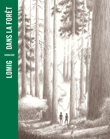 Dans la forêt - Jean Hegland - SARBACANE Dans la forêt - Jean Hegland - SARBACANE
