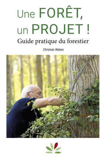 Une forêt, un projet ! - Christian Weben - IDF Une forêt, un projet ! - Christian Weben - IDF